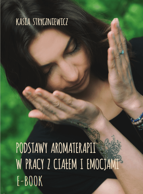 E-BOOK: PODSTAWY AROMATERAPII